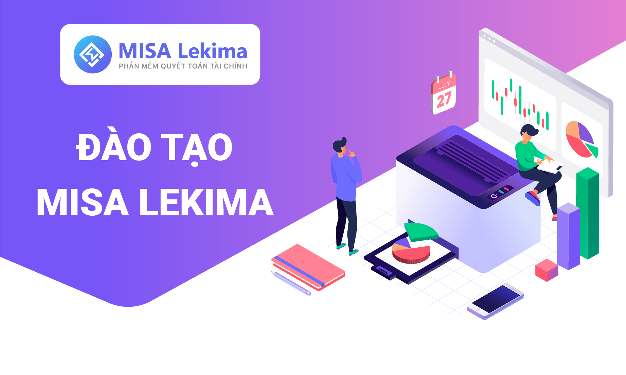 MISA Lekima - Hướng dẫn phần mềm Quyết toán tài chính